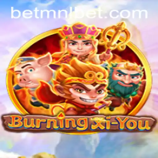 BurningXiYou: An In-Depth Look at the Exciting New Game in Collaboration with MNLbet