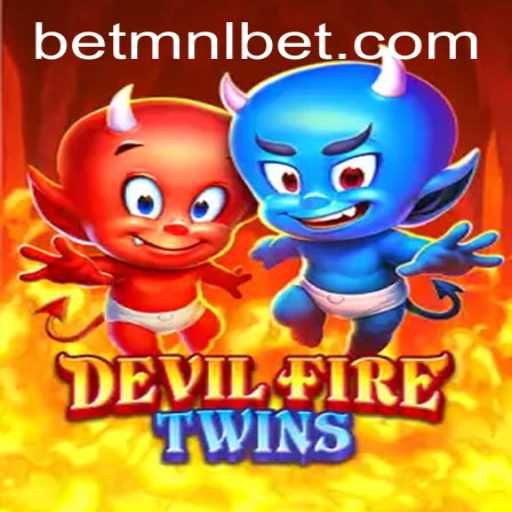 Discover the Exciting World of DevilFireTwins - A Thrilling Adventure with MNLbet